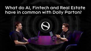 What do AI, Fintech and Real Estate have in common with Dolly Parton? | No-code with Sommo