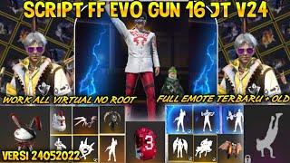 SCRIPT FF EMOTE EVO GUN 16JT V24 | BISA DILIHAT MUSUH DAN TEMAN