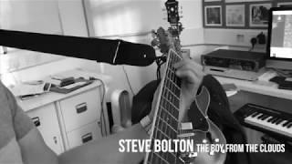 Steve Bolton  -  The Boy From The Clouds