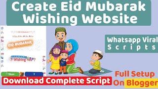 [Eid Script]How to Create Eid Mubarak Wishing Website -Whatsapp Viral Scripts