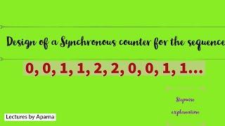 DESIGN OF SYNCHRONOUS COUNTER FOR THE SEQUENCE 0,0,1,1,2,2,0,0,1,1,..|DESIGN OF ARBITRARY SEQUENCE