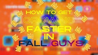 How to Get Crowns FASTER in Fall Guys!