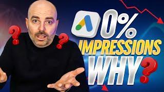 My Google Ads Are Approved But I Get No Impressions ... WHY?