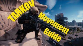 The Ultimate Beginner Movement Guide for Escape From Tarkov