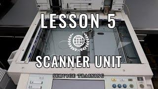 SERVICE TRAINING -  LESSON 5 - SCANNER MAINTENANCE