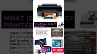 LCD Monitor, Impact & non impact printers