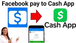 How To Transfer Money from Facebook Pay to Cash App ?? 2024