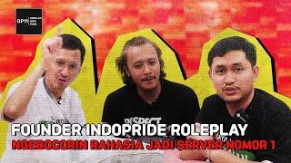 RAHASIA INDOPRIDE JADI SERVER GTA 5 ROLEPLAY NOMOR 1 DI INDONESIA!! - OPM #ObrolanPapaMuda