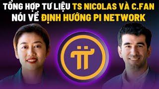  TRỰC TIẾP |  TS NICOLAS VÀ C.FAN NÓI VỀ ĐỊNH HƯỚNG CỦA PI NETWORK