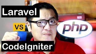 laravel vs codeigniter | framework php