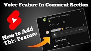 YouTube Comment section voice features | how to add voice features in youtube video comment section