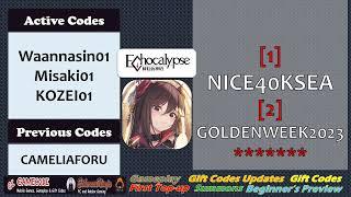 1st New Gift Code Update Echocalypse