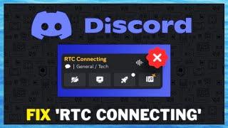 How To Fix Discord RTC Connecting Problem (NEW UPDATE 2025)