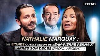 NATHALIE MARQUAY : LES SIGNES QU'ELLE REÇOIT DE JEAN-PIERRE PERNAUT APRÈS SON DÉCÈS