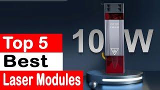 Top 5 Best Laser Modules of 2024