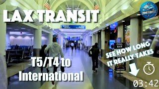 LAX Transit - Stay Inside Security - Full Walkthrough T5 to TBIT (International)