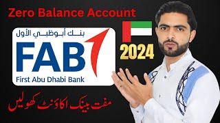 How to Get a FAB Zero Balance Account in UAE Using Payit Wallet | Free Debit Card!