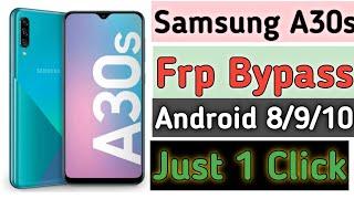 Samsung A30s Frp Bypass Just 1 Click || A30s Android 8/9/10 Google Account bypass new method 2023.