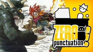 Chrono Trigger (Zero Punctuation)