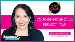 Why Your Brand Should Reflect You (And How to Do It)