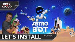 Let's Install - Astro Bot [Playstation 5] #gaming