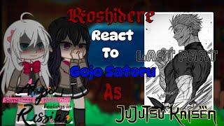 Roshidere React To Alya Brother As Gojo Satoru (Roshidere x JJK) || [Finally] ||