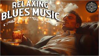 Relaxing Whiskey Blues Music [Lyrics Album] - Best Whiskey Blues Songs of All Time - Blues Playlist