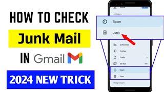 how to check junk mail in gmail | how to open junk folder in mobile | junk folder