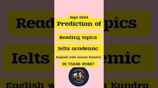 PREDICTION SEPTEMBER IELTS READING #ieltsprepration #ieltsexam #ytshort #reading