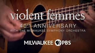 Violent Femmes | Promo | Free Screening at the Oriental Theatre