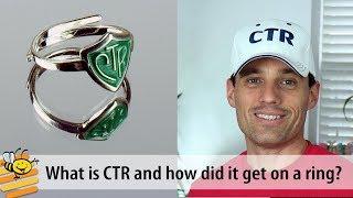 What is CTR and how did it end up on a ring?