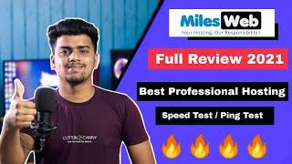 MilesWeb Review 2021 |  Honest Review | Best Professional Web Hosting 2021