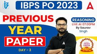 IBPS PO 2023 | IBPS PO Reasoning Previous Year Paper | By Saurav Singh