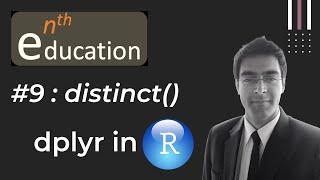 #9 dplyr package in R : distinct()