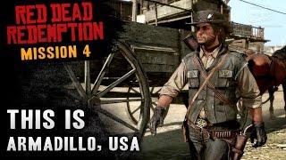 Red Dead Redemption - Mission #4 - This is Armadillo, USA (Xbox One)