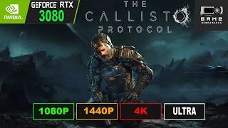 RTX 3080 | THE CALLISTO PROTOCOL  | 1080P | 1440P | 4K | Ultra | Ray Tracing BENCHMARK