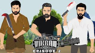 Vikram episode 2 || rolex vs vikram,dhilli || kamalhassan,surya,karthi,ni animation