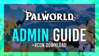 Admin Commands & RCON (+Download) | Palworld Admin Guide