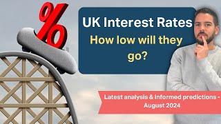 Interest rates latest market predictions - August 2024