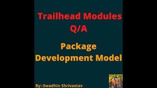 Package Development Model #salesforce #swadhinshrivastav #trailhead #project #trails #crm