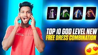 FREE FIRE TOP 10 GOD LEVEL NEW FREE DRESS COMBINATION || NO TOP UP DRESS COMBINATION