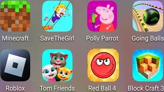 Save The Girl,Peppa Pig Sports Day,RedBall4,Block Craft 3D,Roblox,Minecraft,Tom Friends,Going Balls