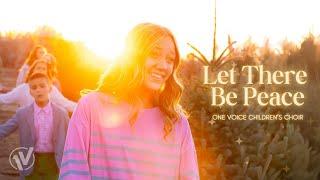 Let There Be Peace (Carrie Underwood) | One Voice Children's Choir cover