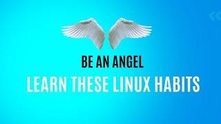 3 Command Line Habits You Need To Learn For Linux