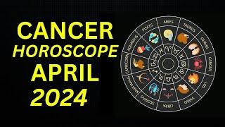 Cancer Horoscope for April 2024 | Cancer Predictions For April 2024  #cancerhoroscope #april2024