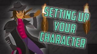 Tutorial 4-Setting Up Your Character