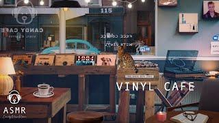 Vinyl Records & Cafe Ambience, Jazz Music - Coffee Shop Sounds, Cafe ASMR, Record Store Ambience