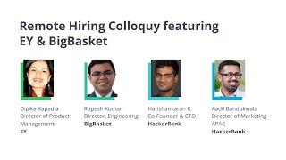 Remote Hiring Colloquy with EY's Dipika Kapadia & BigBasket's Rupesh Kumar