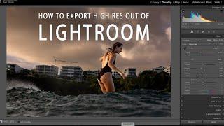 How To Export Photos Out Of Lightroom With NO Loss Of Quality (a few simple tweaks)