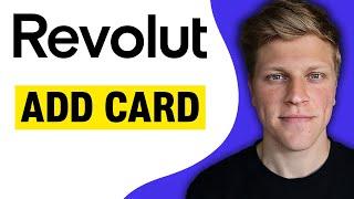 How to Add Card in Revolut (2024)